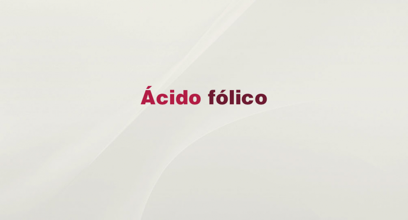 &Aacute;cido f&oacute;lico