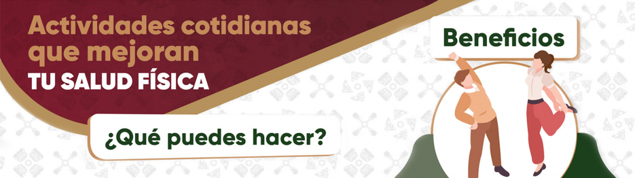 Actividades cotidianas que mejoran tu Salud F&iacute;sica